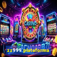 zz999 plataforma