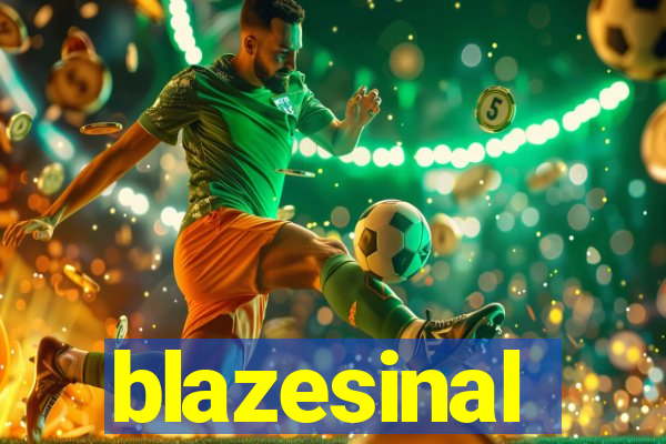 blazesinal