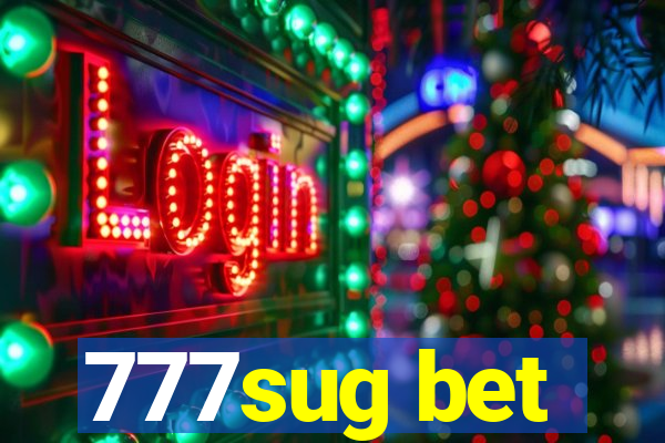 777sug bet