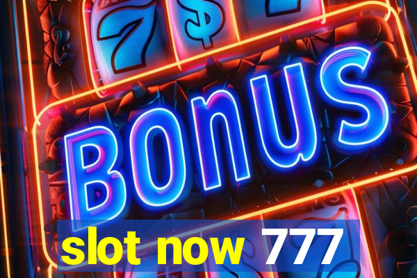 slot now 777