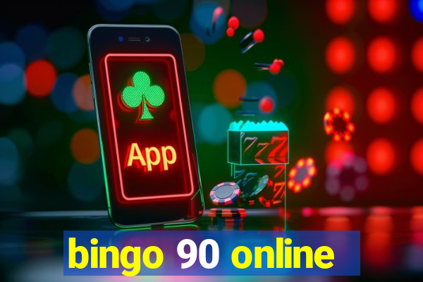 bingo 90 online