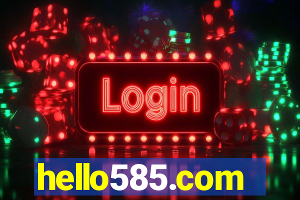 hello585.com