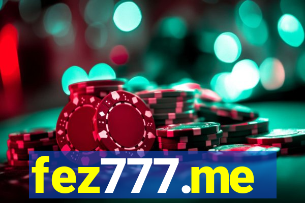 fez777.me