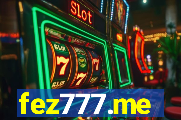 fez777.me