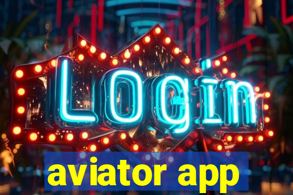 aviator app