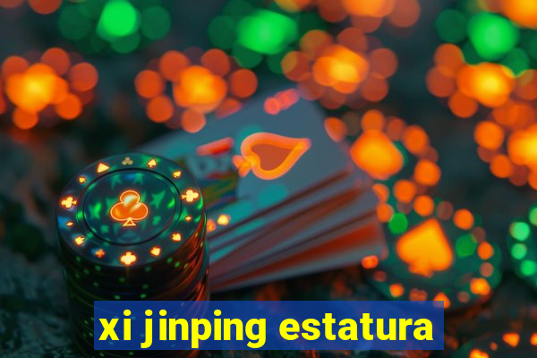 xi jinping estatura