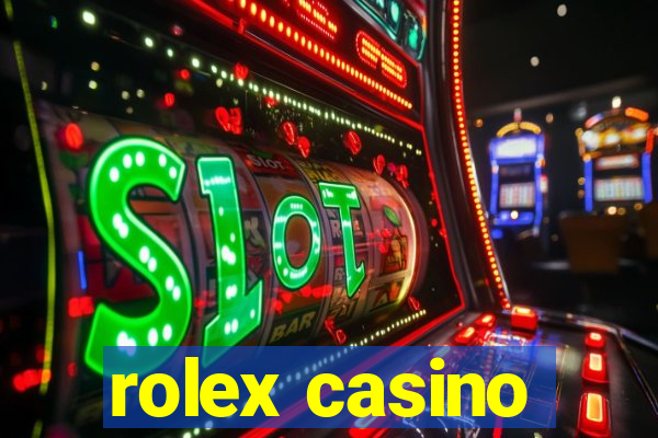 rolex casino