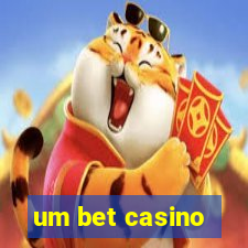 um bet casino