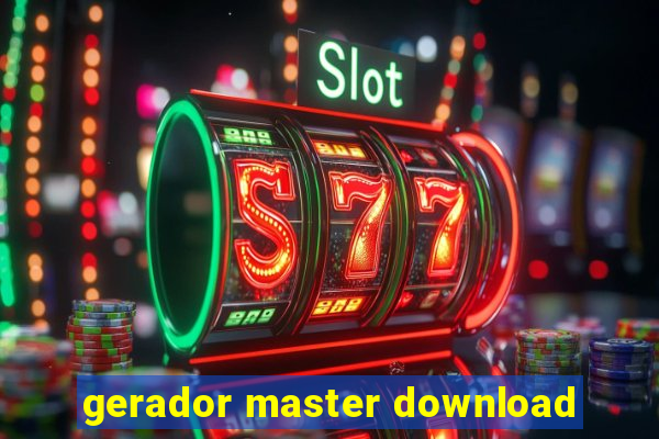 gerador master download