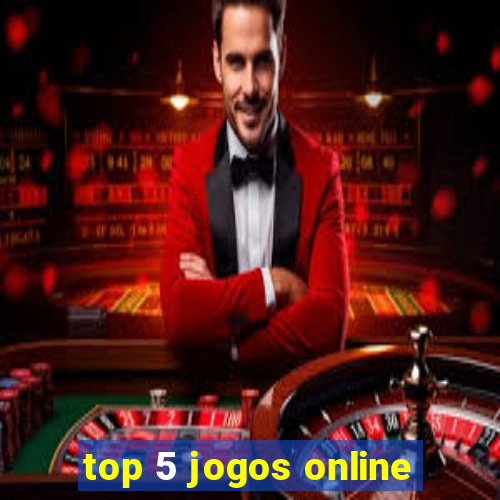 top 5 jogos online