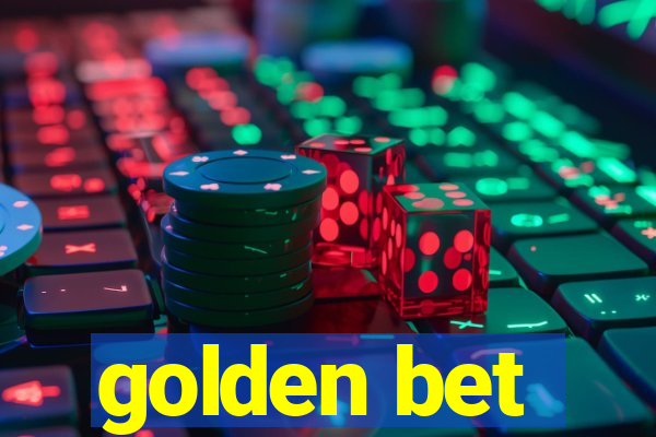 golden bet