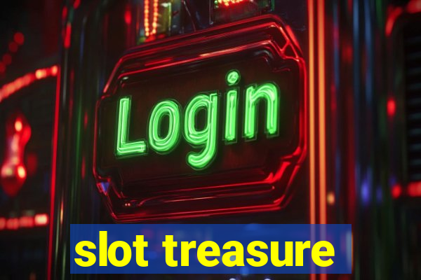 slot treasure