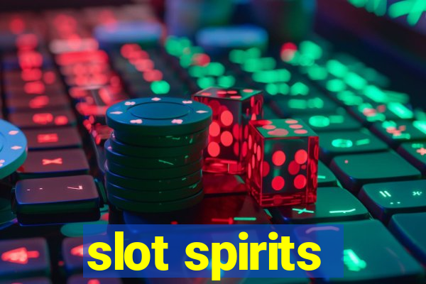 slot spirits