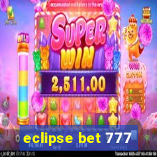 eclipse bet 777