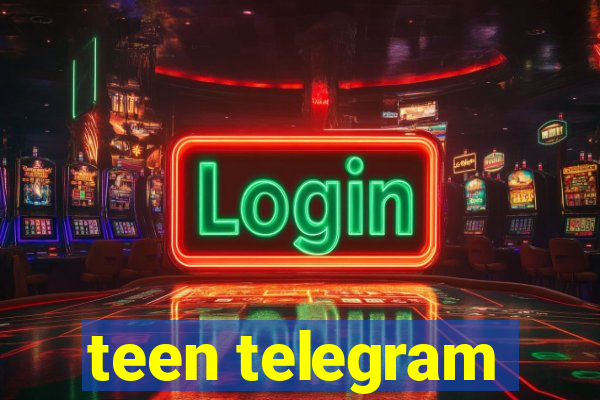 teen telegram