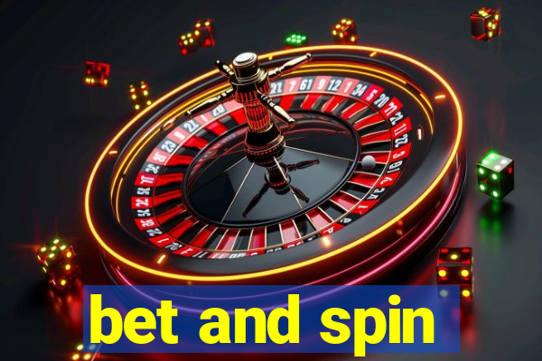 bet and spin