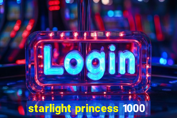 starlight princess 1000