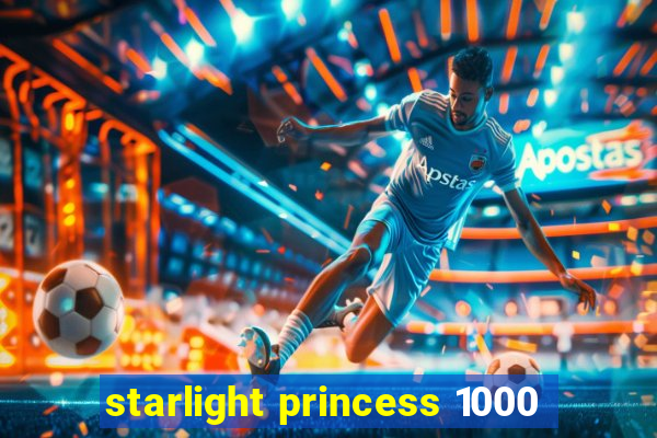 starlight princess 1000