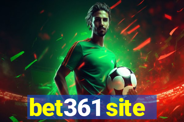 bet361 site