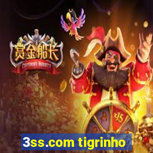 3ss.com tigrinho