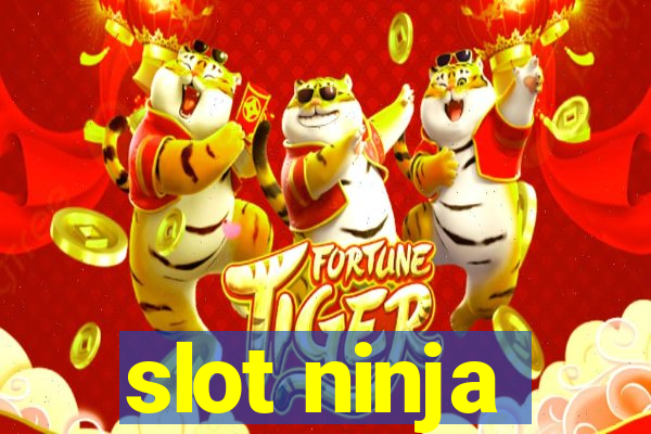 slot ninja