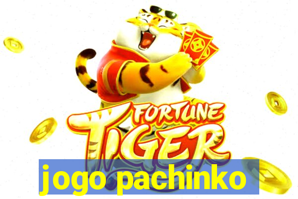 jogo pachinko