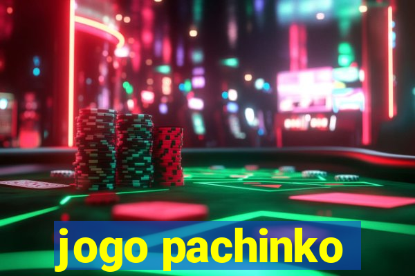 jogo pachinko