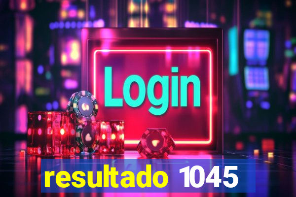 resultado 1045