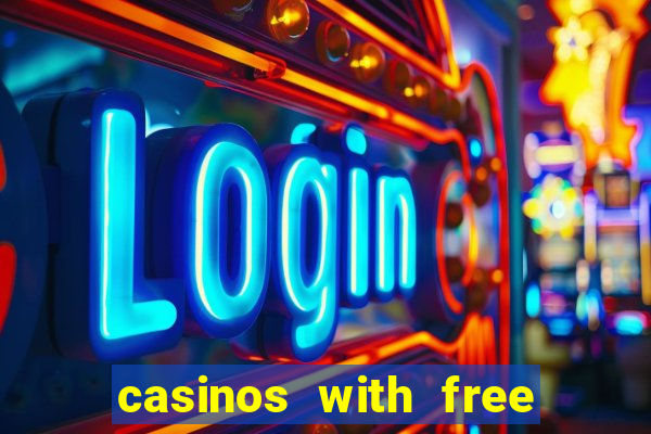 casinos with free spins no deposit