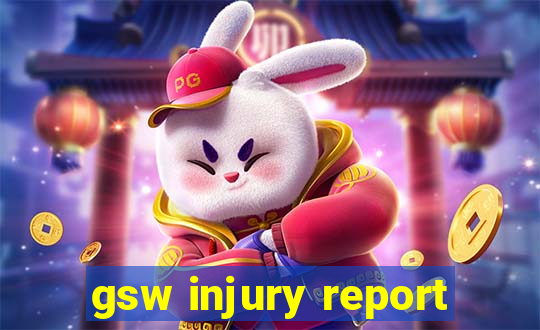 gsw injury report