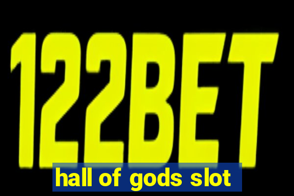 hall of gods slot