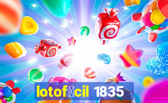 lotof谩cil 1835