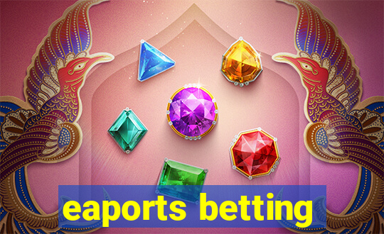 eaports betting