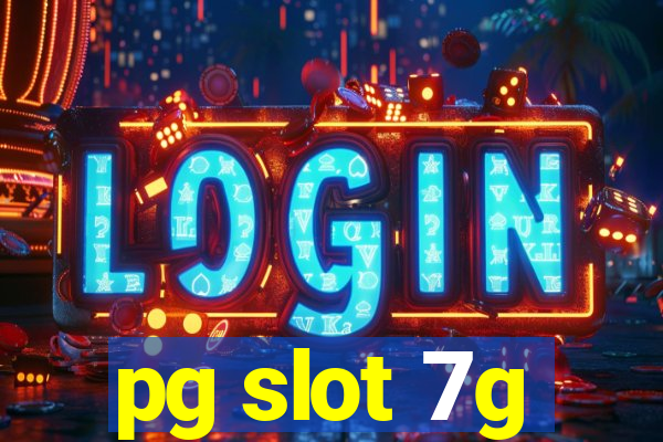 pg slot 7g