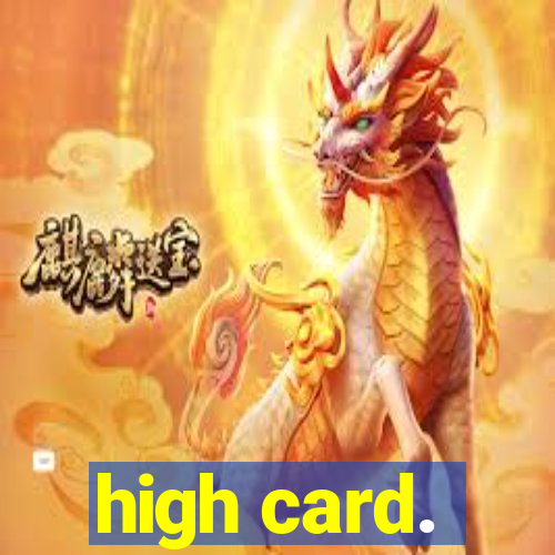 high card.