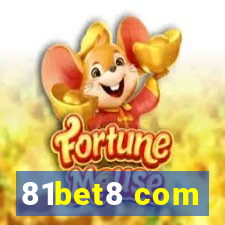 81bet8 com