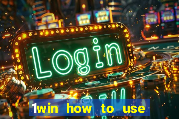 1win how to use casino bonus