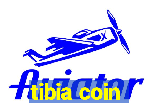 tibia coin