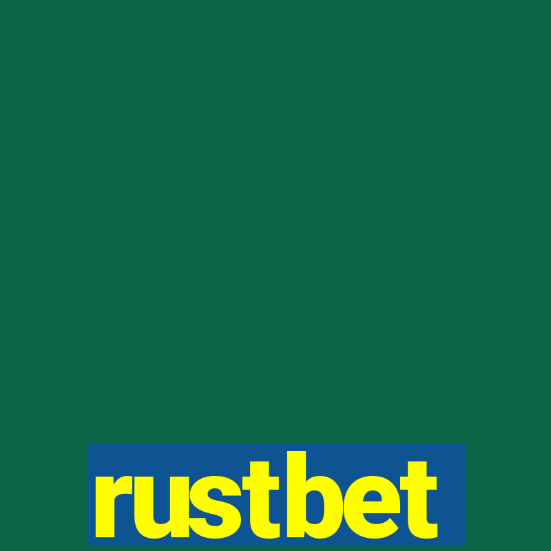 rustbet