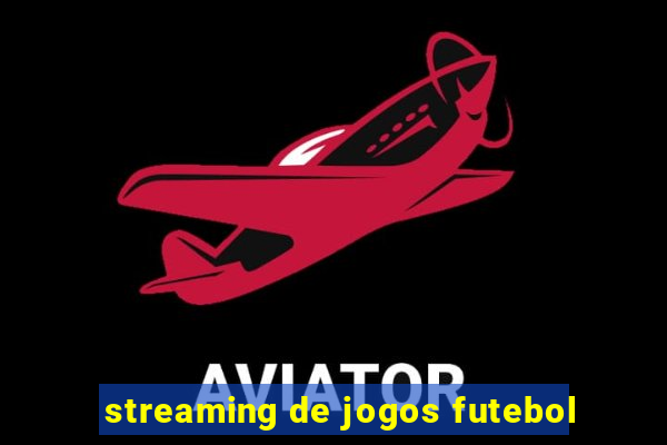 streaming de jogos futebol