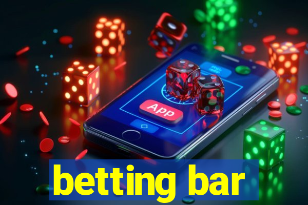 betting bar