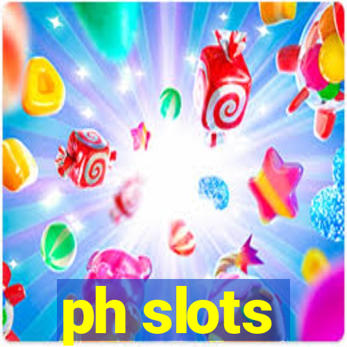 ph slots