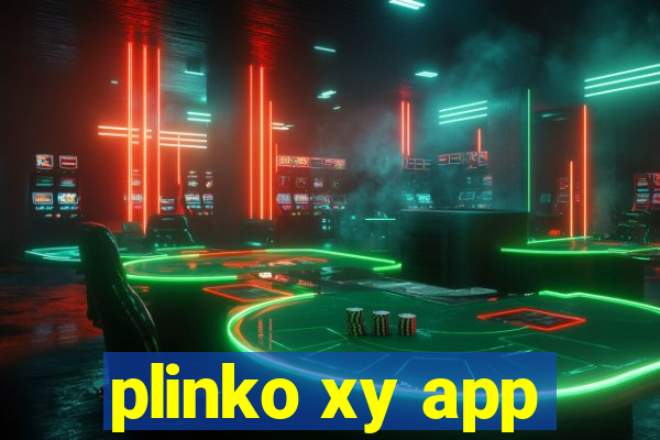 plinko xy app