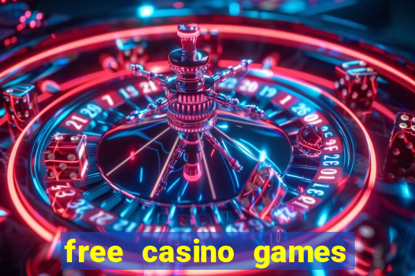 free casino games and slots