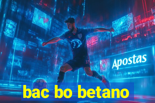 bac bo betano