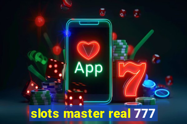 slots master real 777