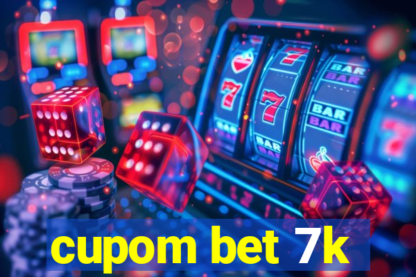 cupom bet 7k