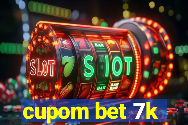 cupom bet 7k