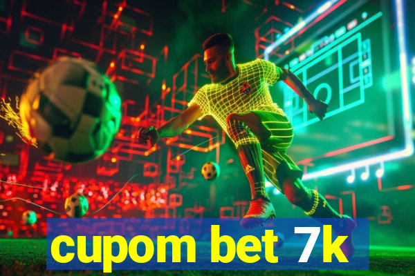 cupom bet 7k