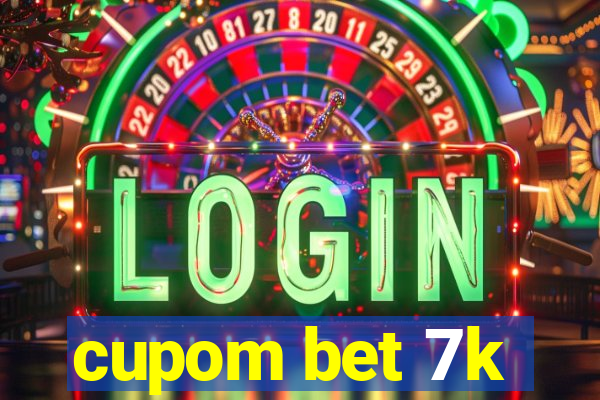 cupom bet 7k